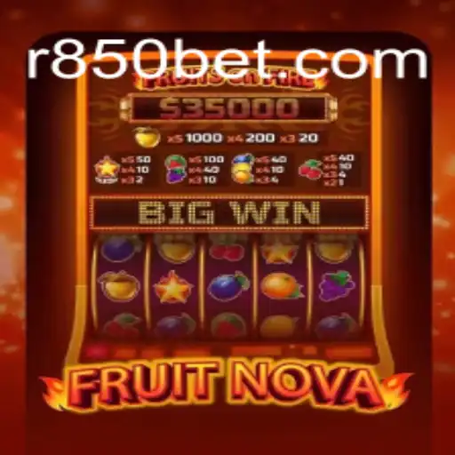 FruitNova: A Thrilling Gaming Experience Paired with the Excitement of 850bet